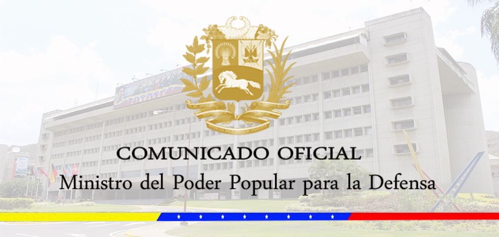 Comunicado Oficial de la Fuerza Armada Nacional Bolivariana #29Jun