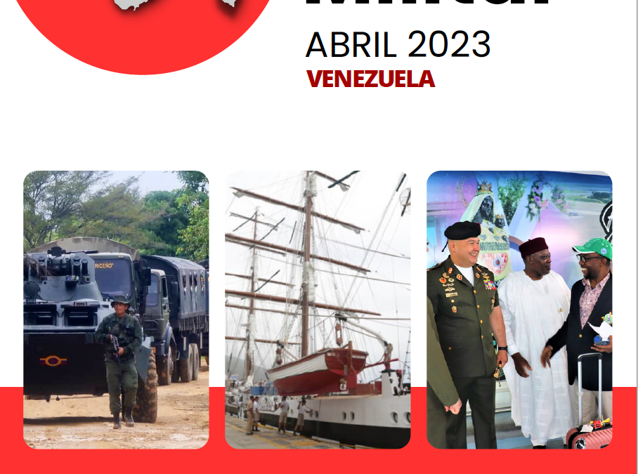 Informe de Entorno Militar Mensual Abril 2023 + Vídeo Resumen