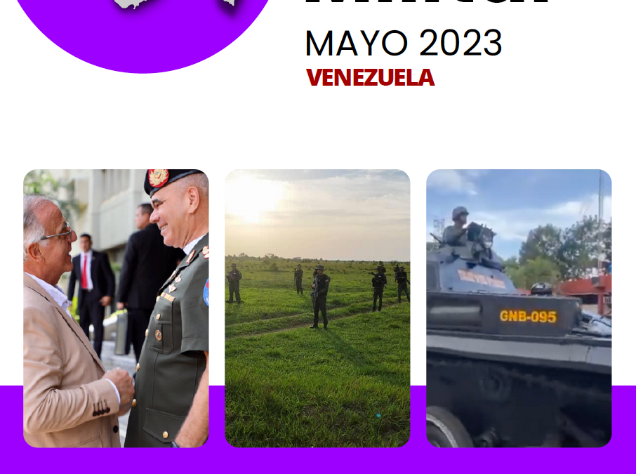 Informe de Entorno Militar Mensual Mayo 2023 + Vídeo Resumen