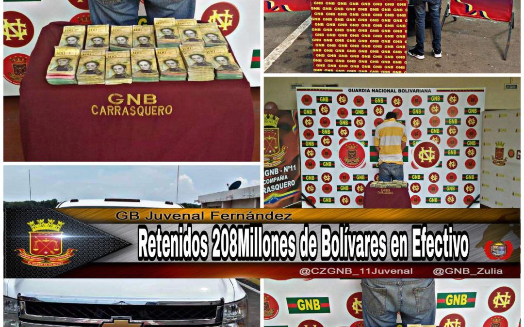 GNB decomisó 208 millones de bolívares en efectivo en El Zulia
