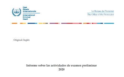Corte Penal Internacional: Informe sobre las actividades de examen preliminar 2020