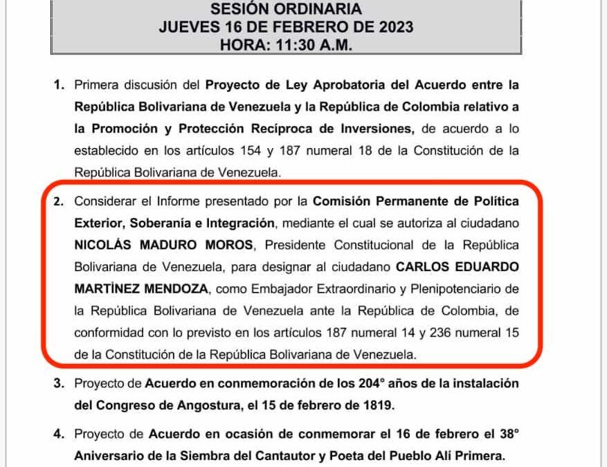 Asamblea Nacional autoriza hoy designación del General de Brigada Carlos Eduardo Martínez Mendoza, como Embajador de Venezuela en Colombia 